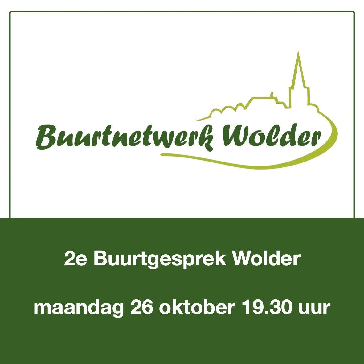 Uitgesteld: 2e Buurtgesprek Wolder