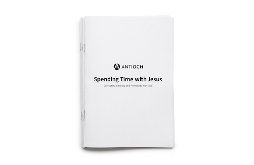 A white booklet titled 'Spending Time with Jesus' by Antioch, with the subtitle 'Cultivating literacy and friendship with God'.