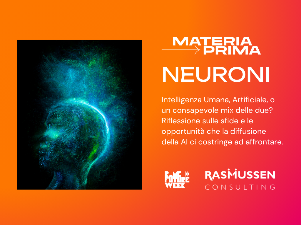 Materia Prima = NEURONI