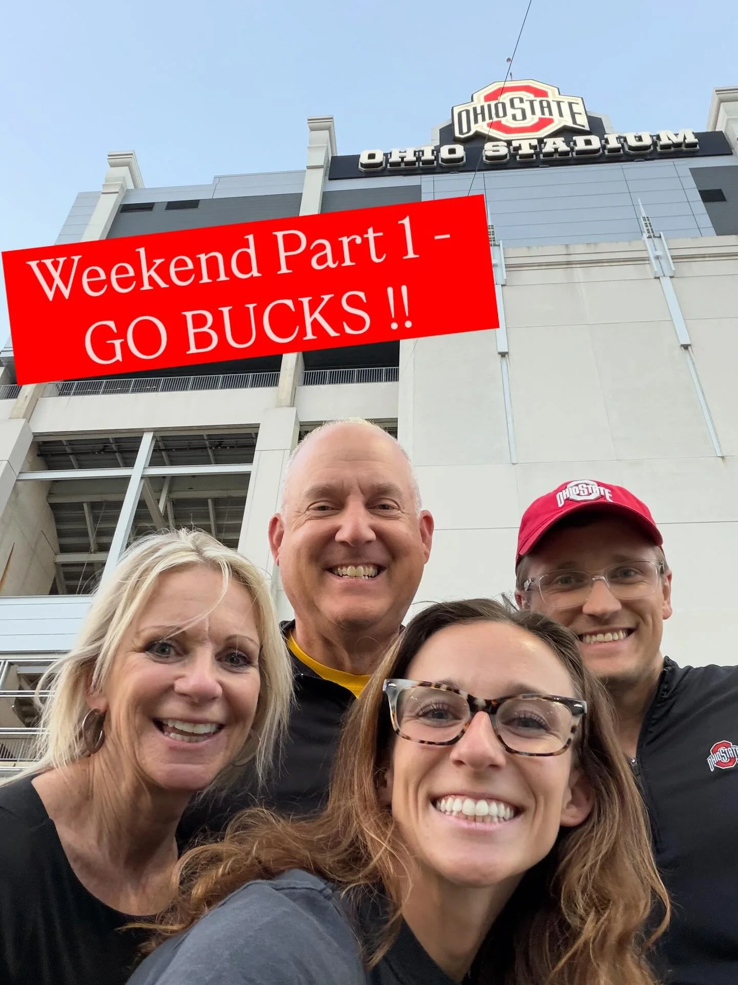 Fun Buckeye day with our Buckeyes!  The Shoe did not disappoint 🏈🎉!! Got to see some extended family as an added bonus 😊❤️!