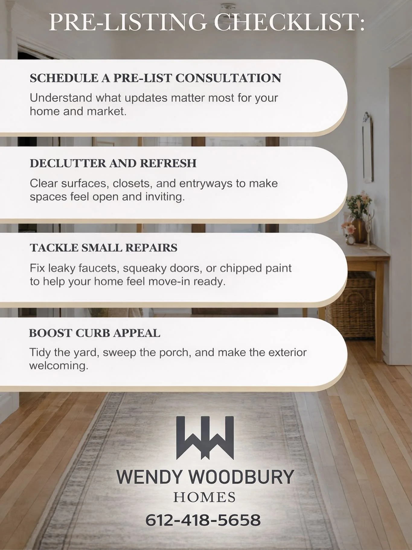 I would love to assist you with your checklist - complimentary staging included!  Let&rsquo;s schedule an informational meeting !