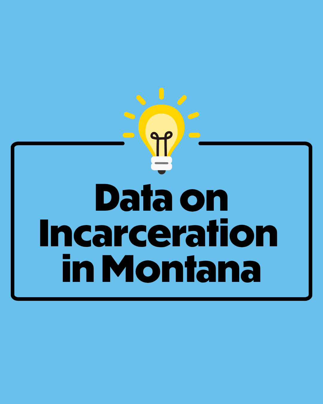 Data on Incarceration in Montana