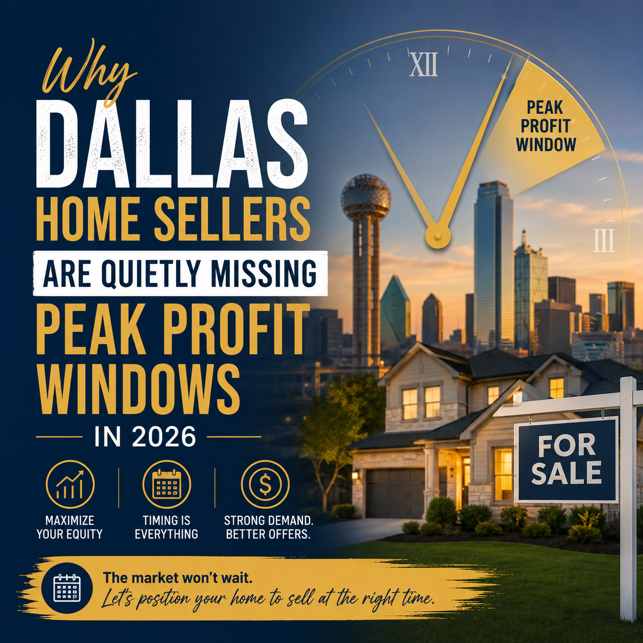 Why Dallas Home Sellers Are Quietly Missing Peak Profit Windows in 2026
