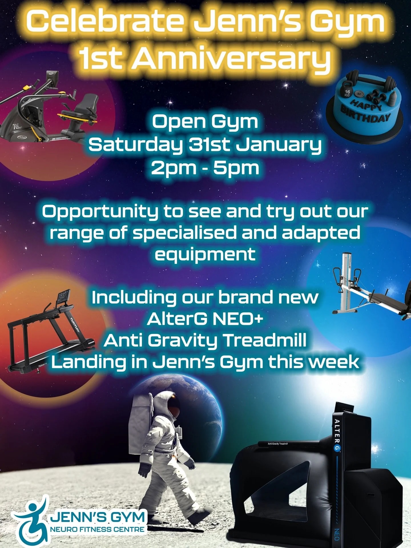 Jenn&rsquo;s Gym is 1! 
Join us to celebrate our first anniversary on Saturday 31st January 2026 from 2pm - 5pm. 

This is a great opportunity to see and try out our range of specialised and adapted equipment including our brand new AlterG NEO+ Anti 