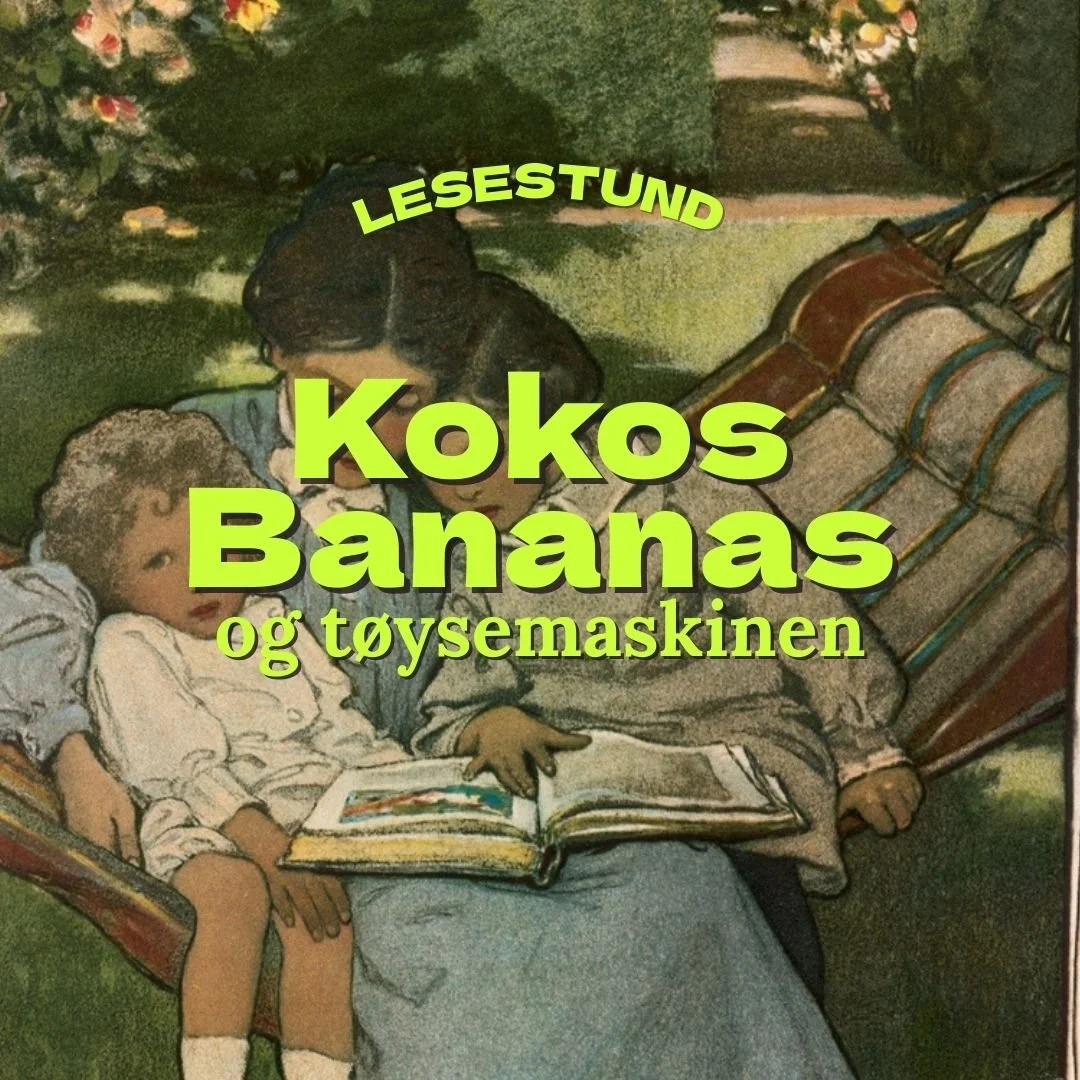 Familielørdag: Kokosbananas og tøysemaskinen.