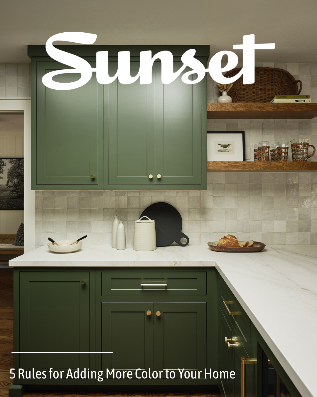 Sunset Magazine   5 Rules for Adding Color to Your Home 