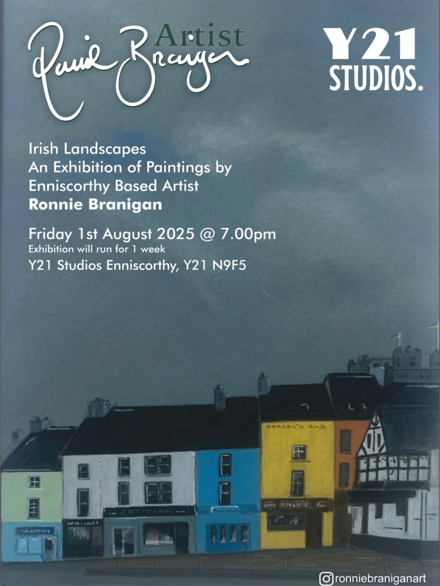 Ronnie Branigan Exhibition
Join us for an evening showcasing the breathtaking landscapes of Ireland through the eyes of Wexford-based artist Ronnie Branigan, whose richly textured & atmospheric work has found homes with collectors across the glo