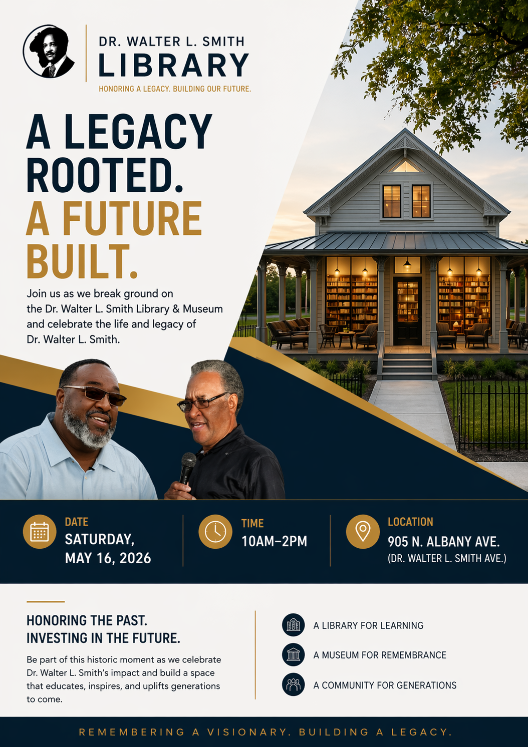 Groundbreaking and Memorial Birthday for the Dr Walter L Smith Library
