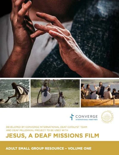 Cover of the adult small group resource, volume one, for JESUS: a Deaf Missions film, developed by the Converge International Deaf Catalyst Team and Deaf Millennial Project