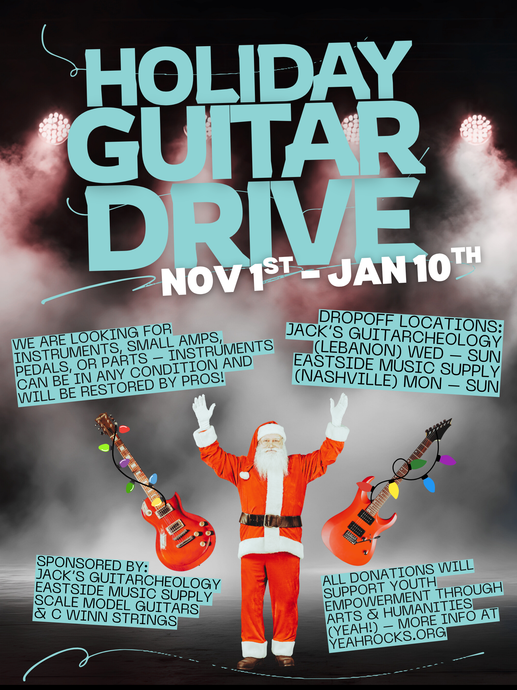 Jack’s Guitarcheology’s 2nd Annual Holiday Guitar Drive to benefit yeah!