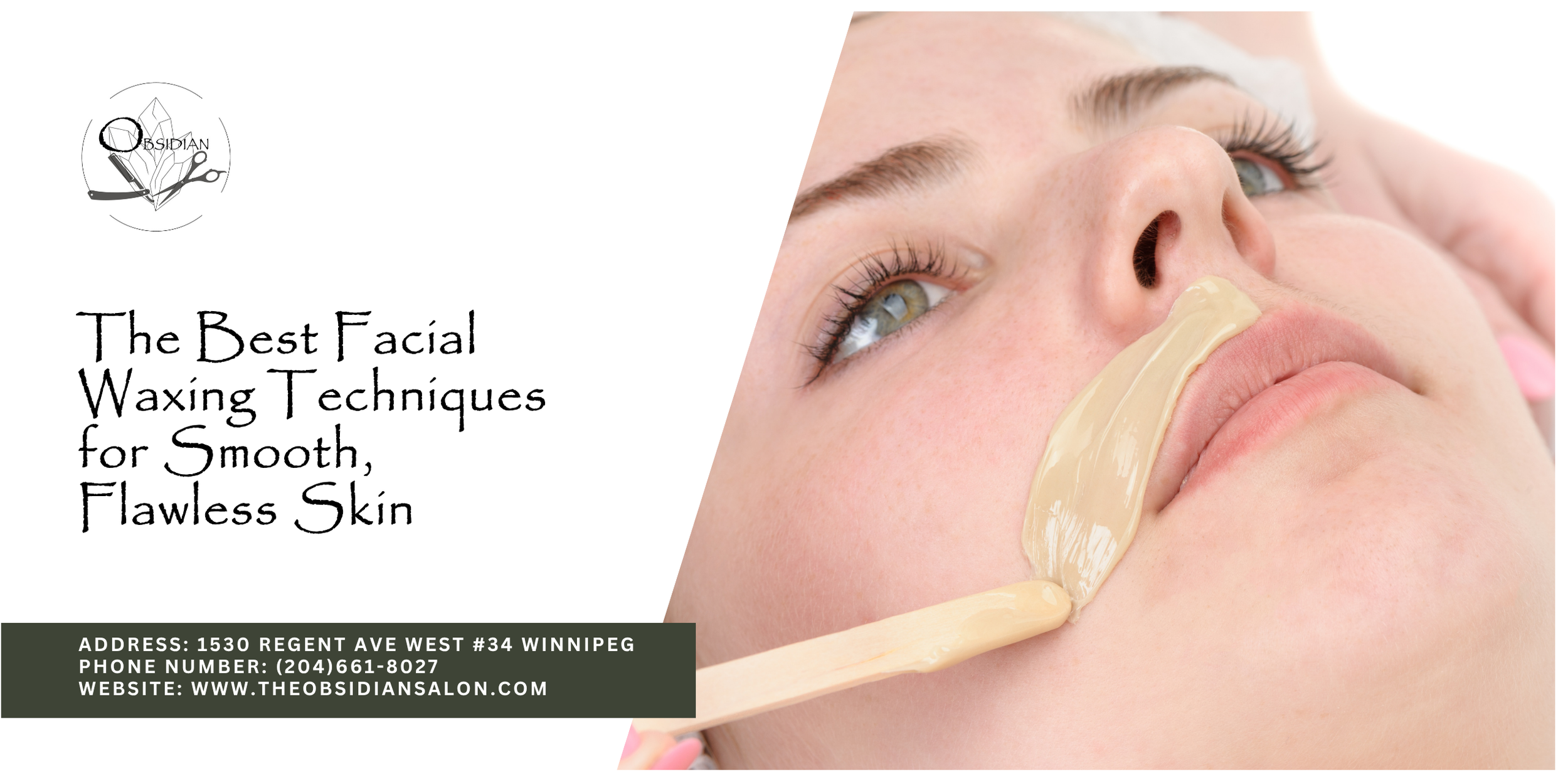Best Facial Waxing Techniques for Smooth Skin