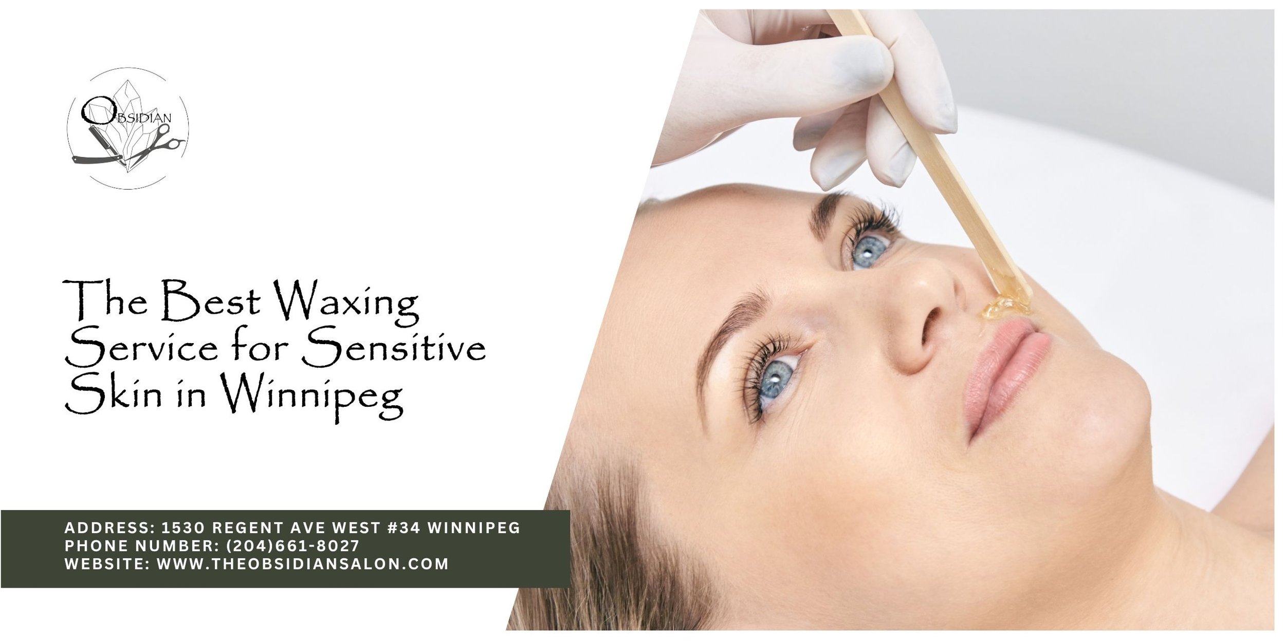 The Best Waxing Service for Sensitive Skin in Winnipeg
