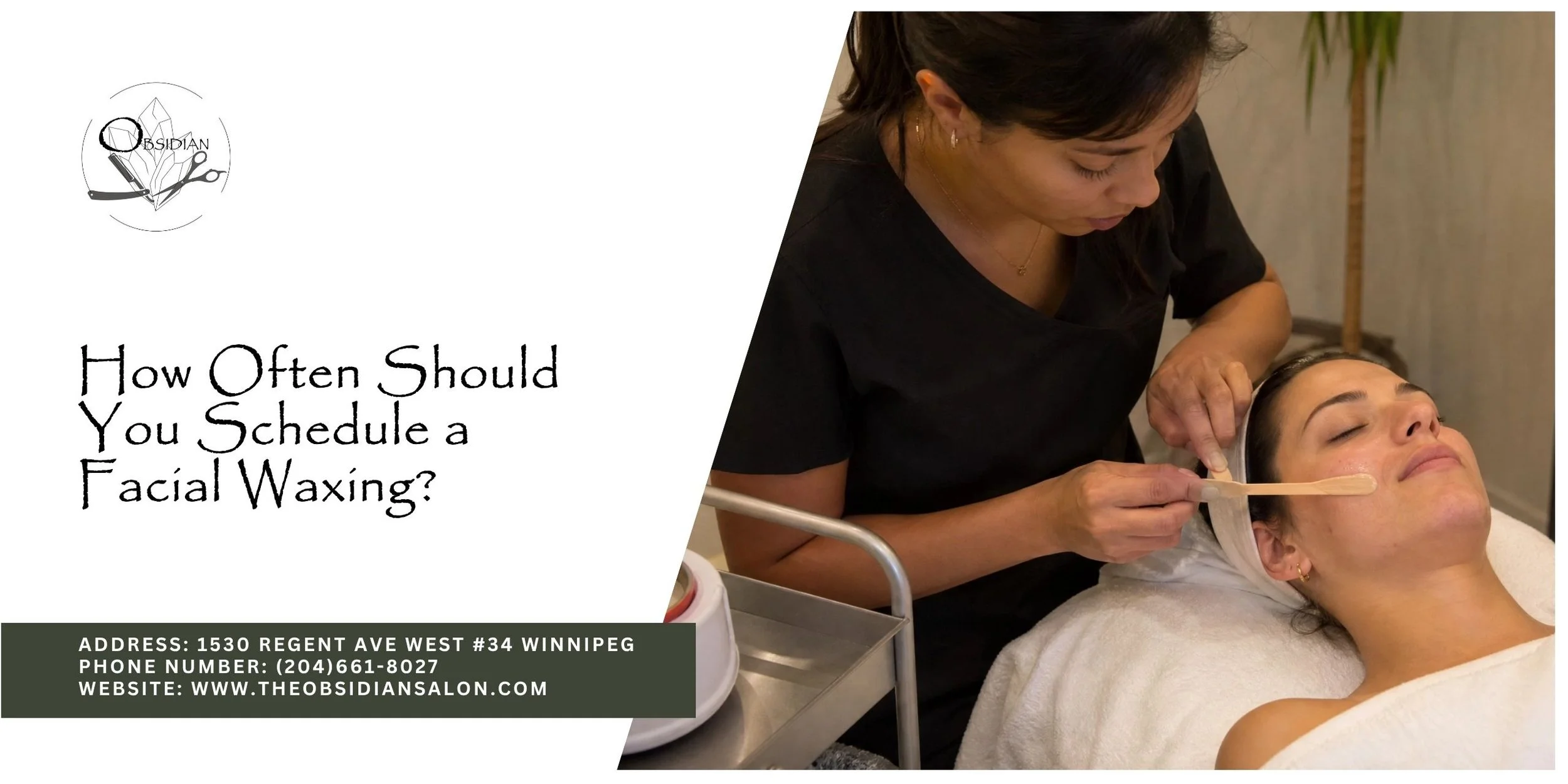How Often Should You Schedule a Facial Waxing?