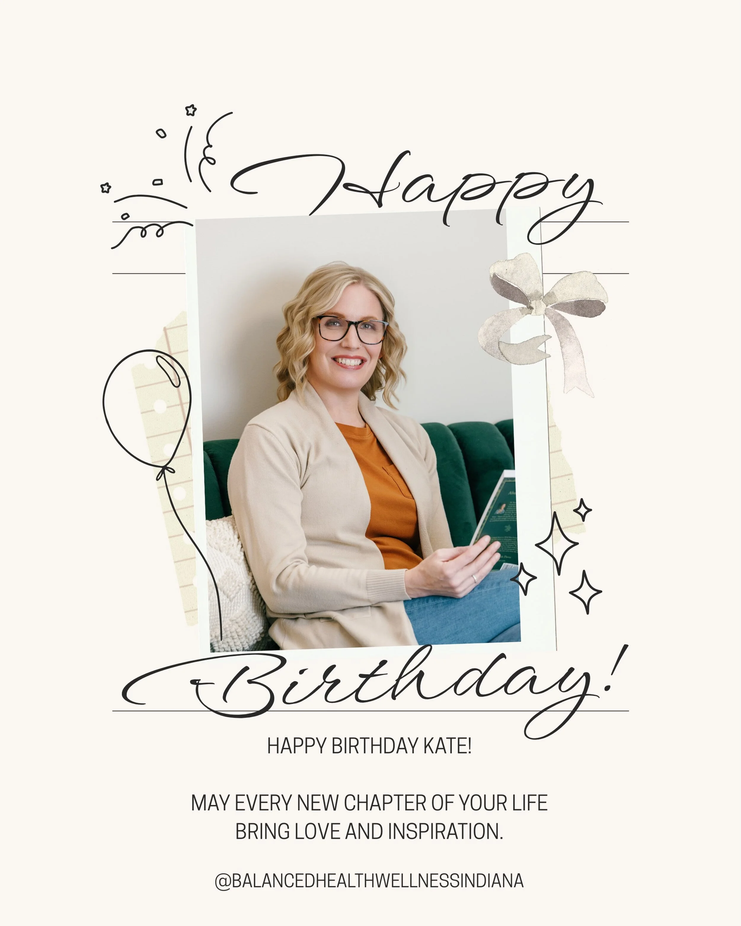 🎉 Happy Birthday, Kate! 🎉

Today we celebrate the heart behind Balanced Health.

Kate has a gift for making people feel seen, heard, and cared for. Whether she&rsquo;s helping someone find relief through CranioSacral Therapy, offering encouragement
