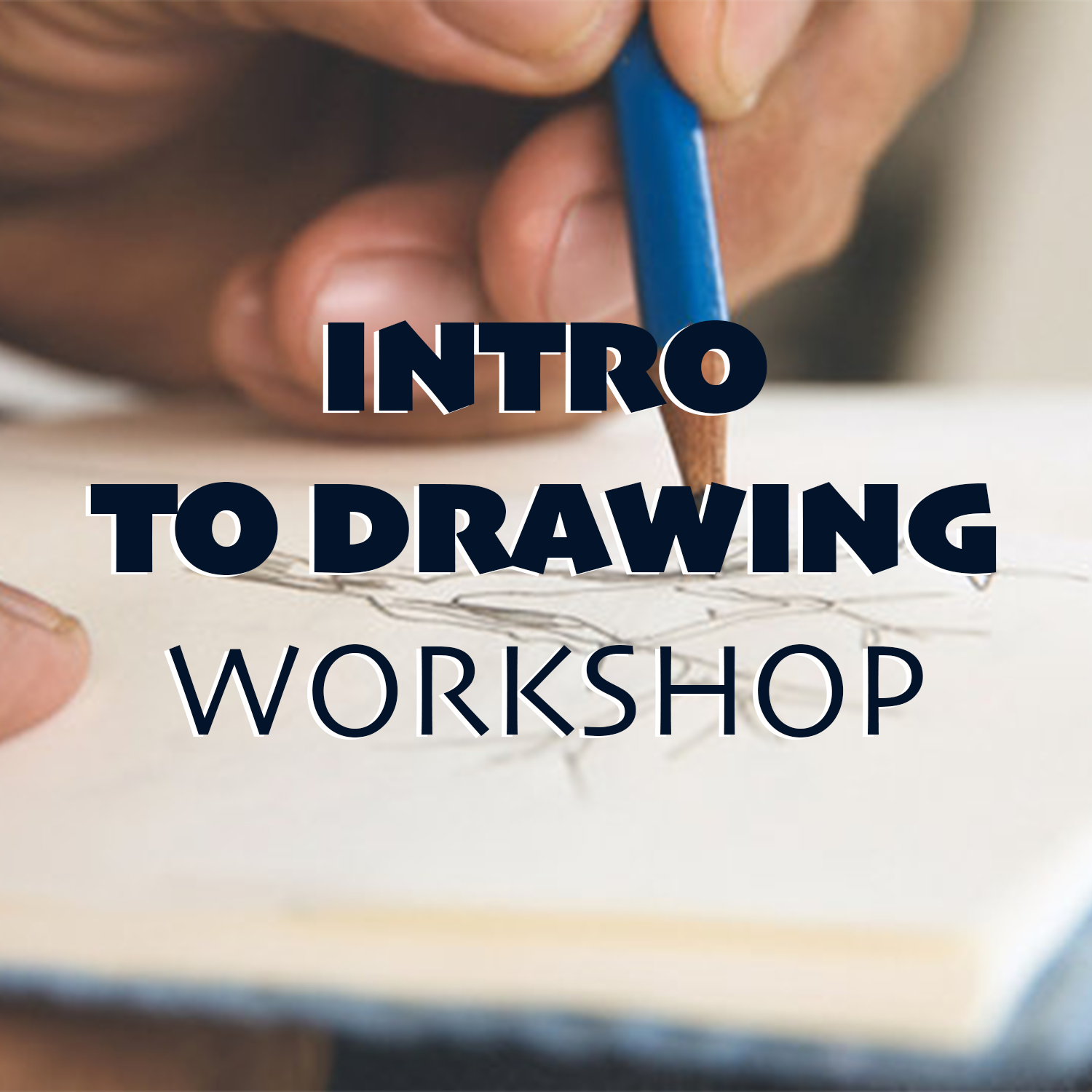 Intro to Drawing Workshop