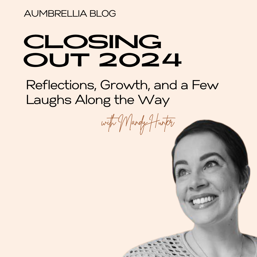 Closing Out 2024: Reflections, Growth, and a Few Laughs Along the Way