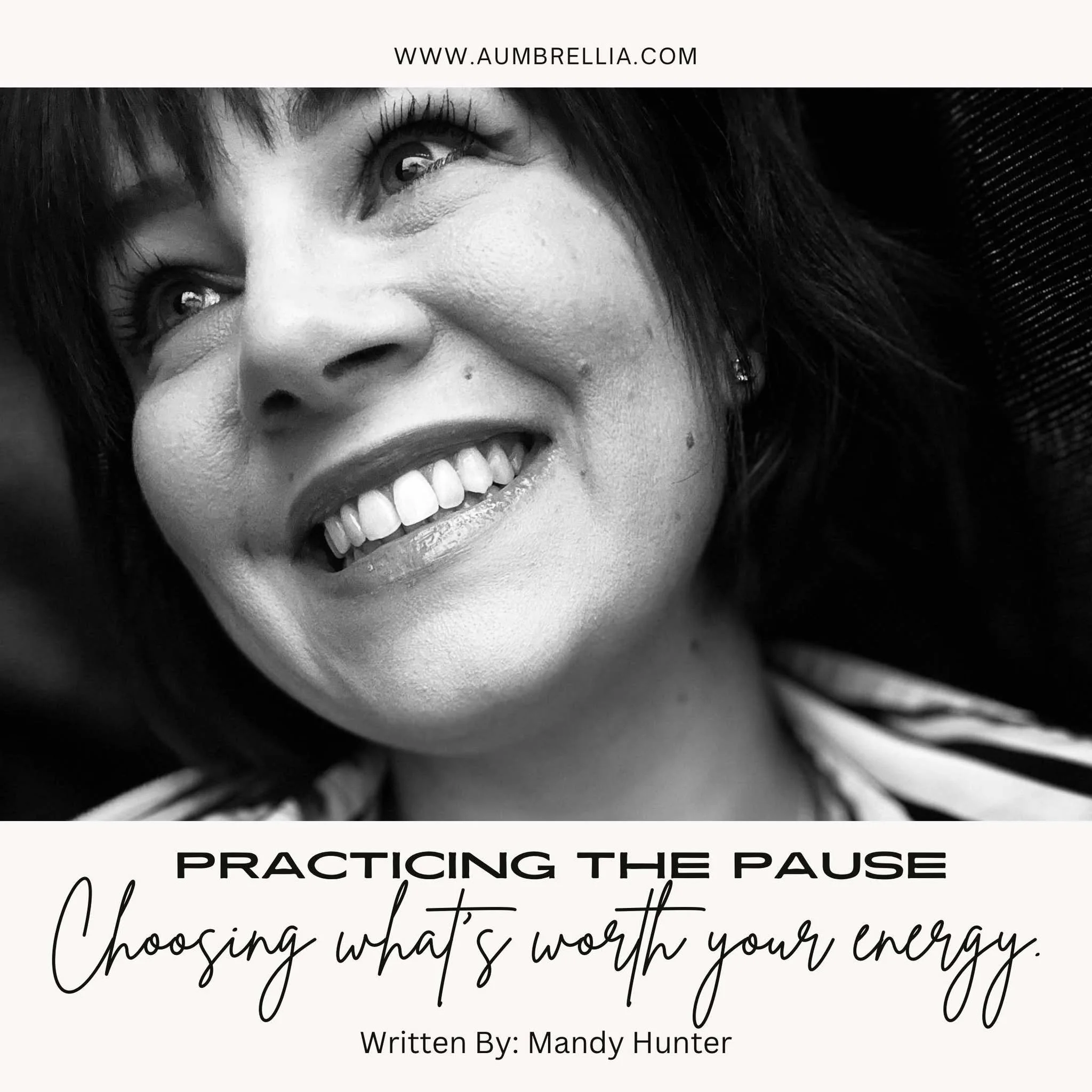 Practicing the Pause: Choosing What’s Worth Your Energy