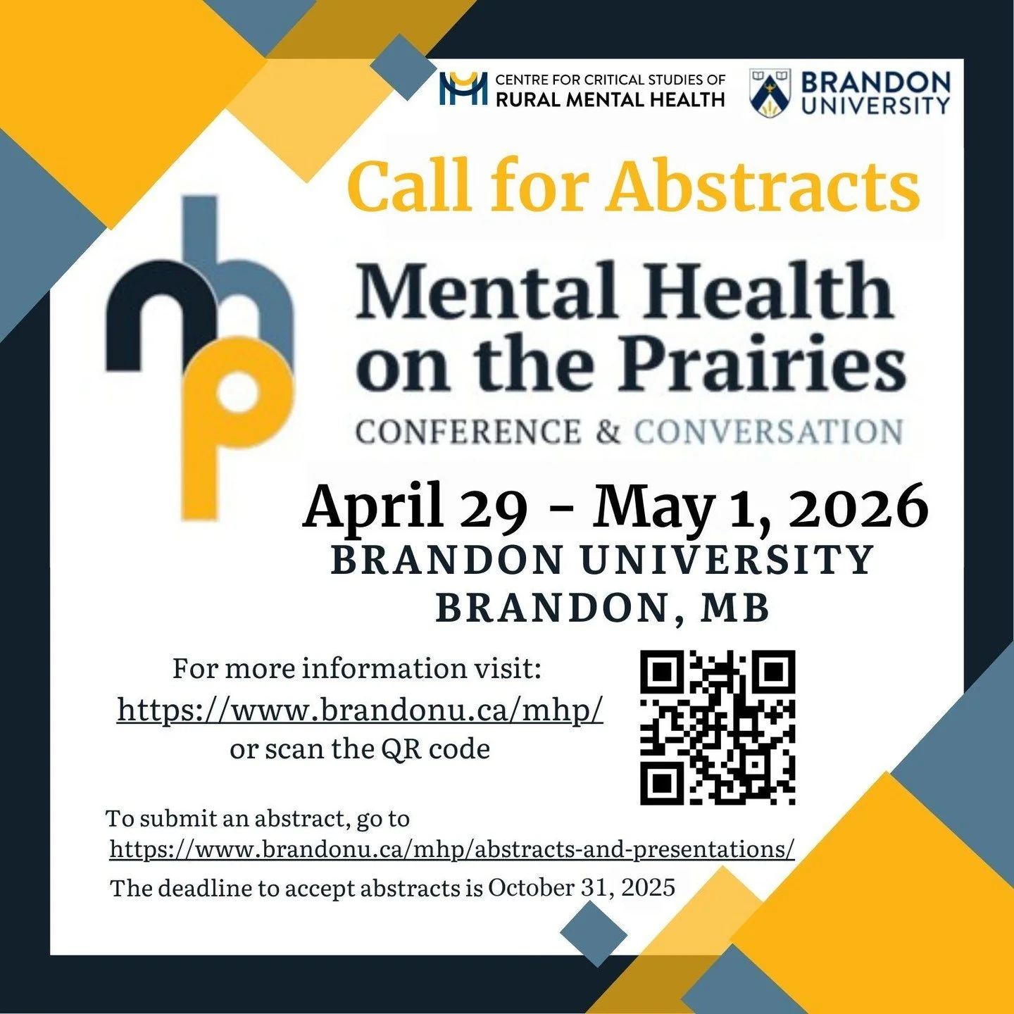 CALL FOR ABSTRACTS!!
A reminder to submit your abstracts and presentations to the Mental Health on the Prairies website by October 31st, 2025! 
We look forward to seeing you, hearing from you, and furthering our conversation around mental health in