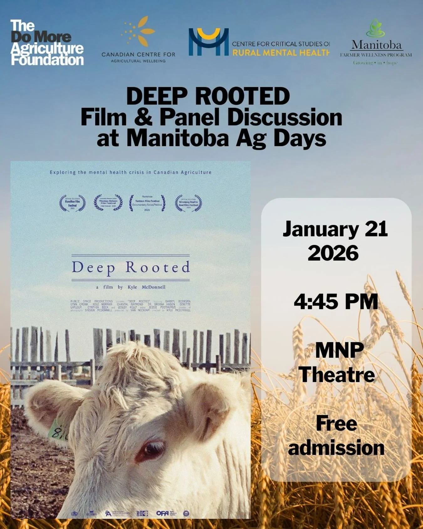 Heading to Manitoba Ag Days? Join us for a free public screening of Deep Rooted, a powerful short film (33 minutes) about mental health in agriculture, followed by a short panel discussion. 

🗓️Wednesday, January 21, 2026 | 4:45&ndash;6:00 PM MNP 

