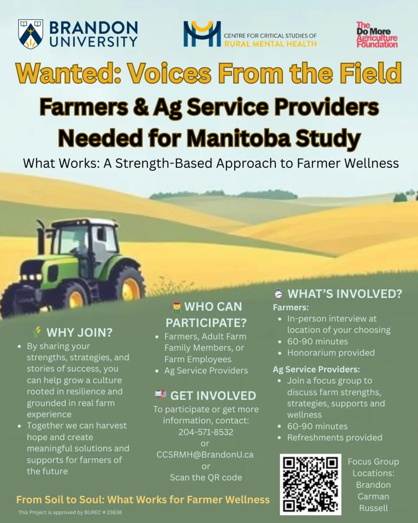 CALLING ALL MANITOBA: &lsquo;FARMERS&rsquo; (owner; operator; farm employee; adult farm family member) AND &lsquo;FARM SERVICE PROVIDERS&rsquo;(business/organization/agency/service that provides a support to Farm and/or the Agriculture Industry)!!

J