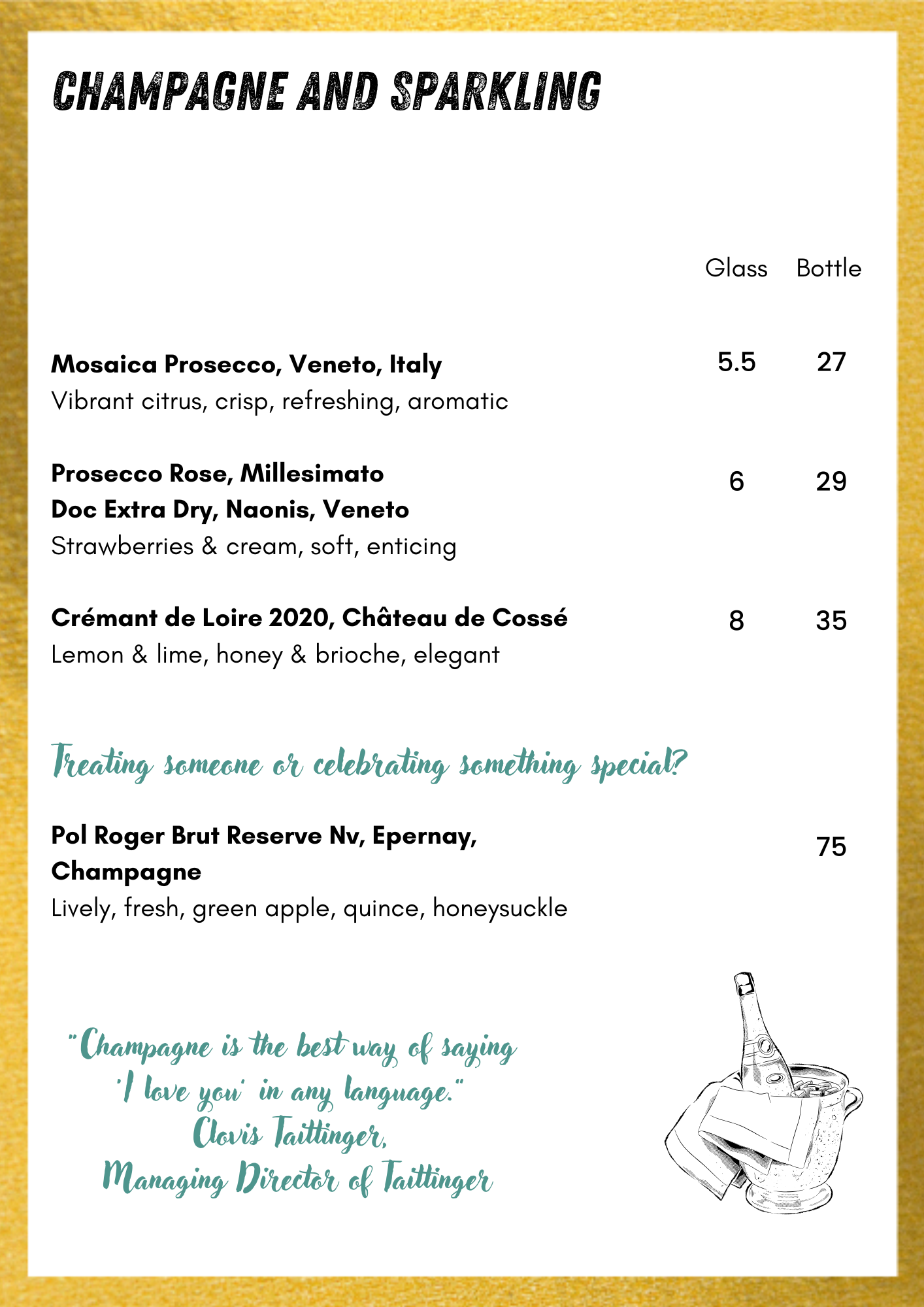 A section of a beverage menu displaying various sparkling wine options, descriptions, and prices. There is a quote about champagne and a line drawing of a hand holding a bottle with a glass.