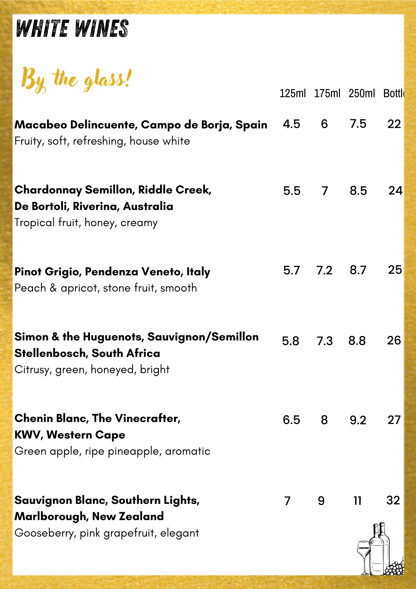A wine menu page titled 'WHITE WINES' with a gold decorative border. It lists various white wines, their regions, tasting notes, and prices for different bottle sizes. The menu includes a small illustration of two wine bottles, a glass of wine, and a bunch of grapes at the bottom right corner.
