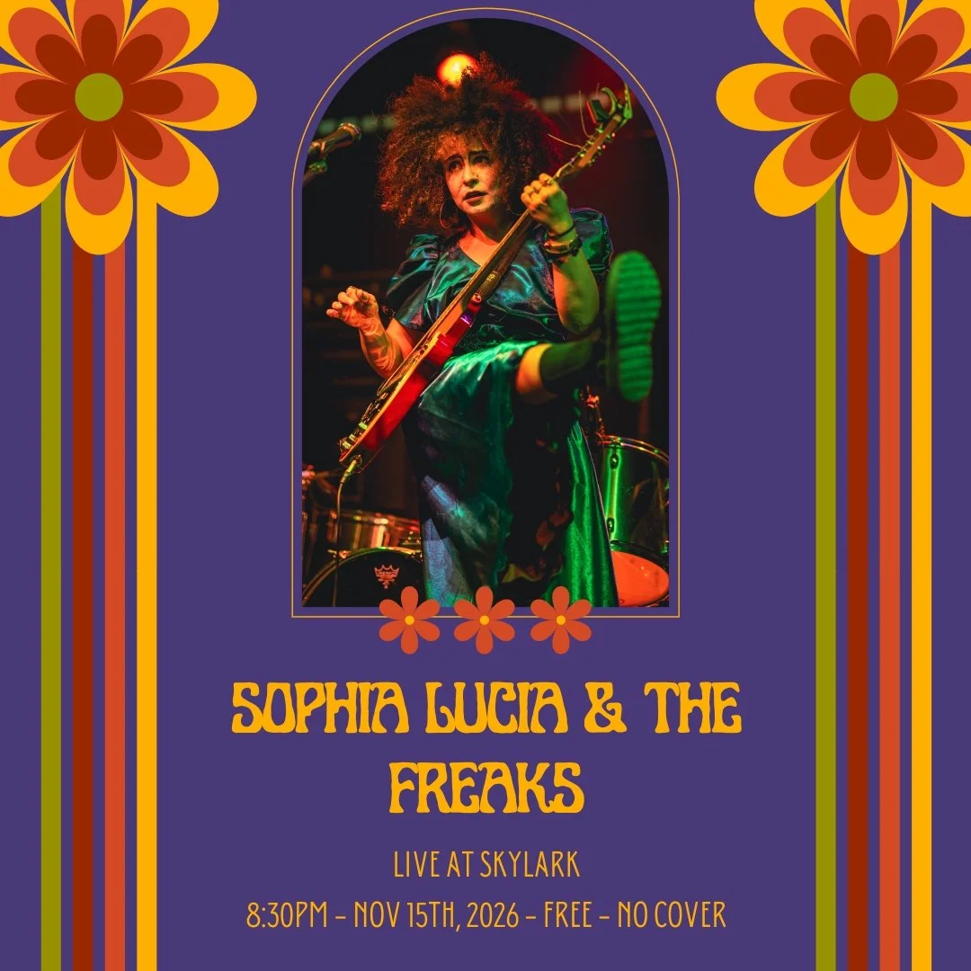 Sophia Lucia &amp; The Freaks - Live