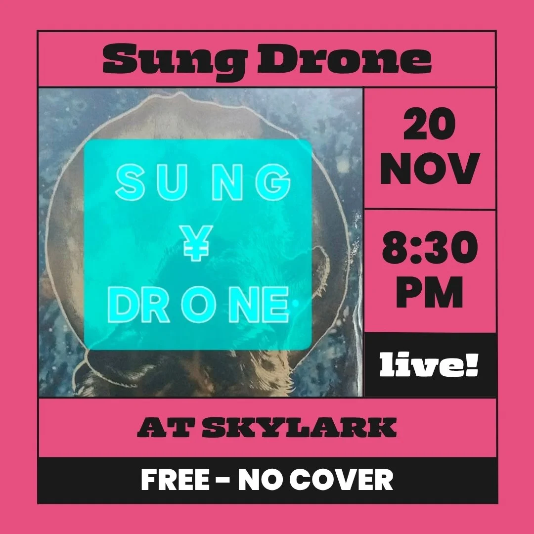 Sung Drone - Live