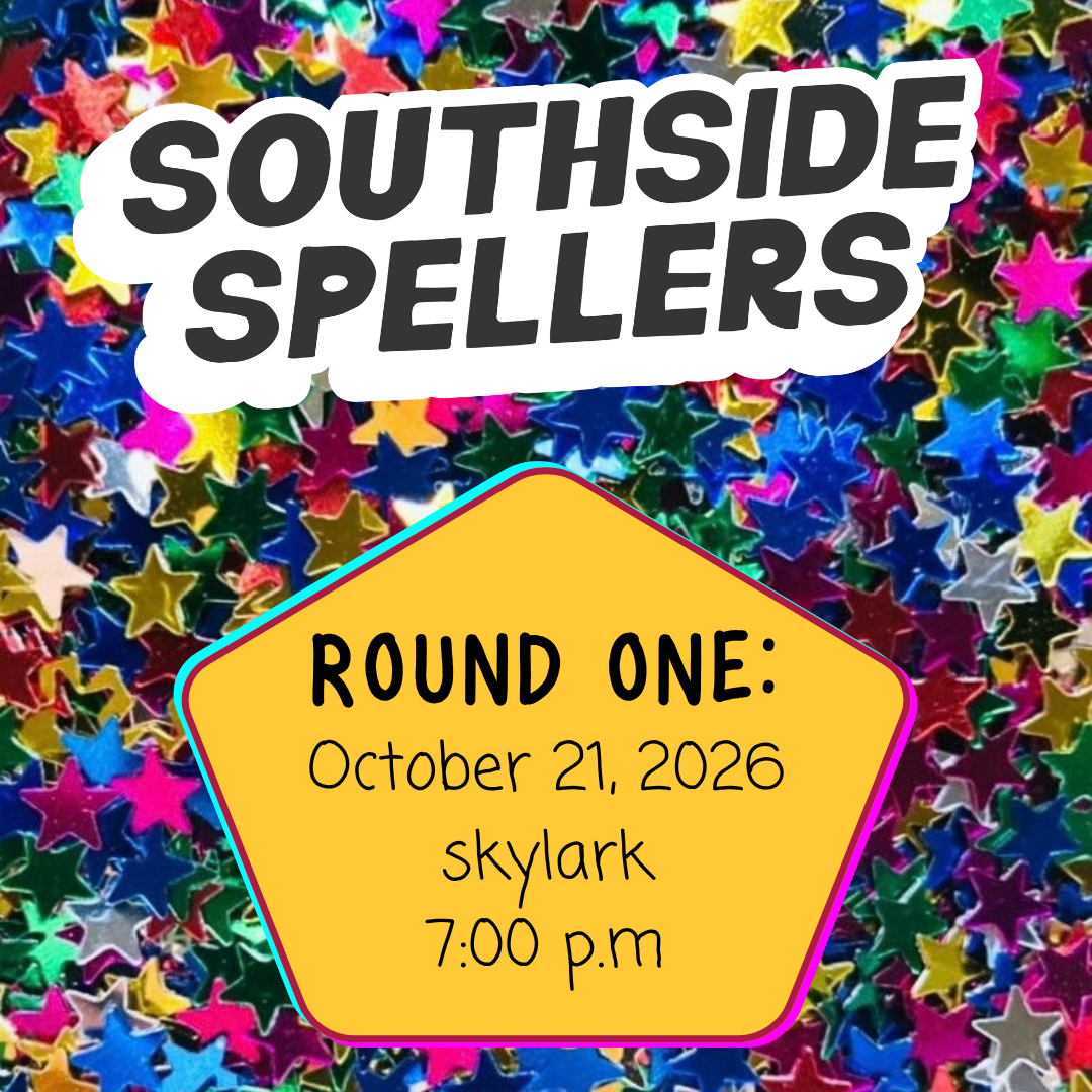 Spelling Bee Fundraiser - Hosted by Southside Spellers