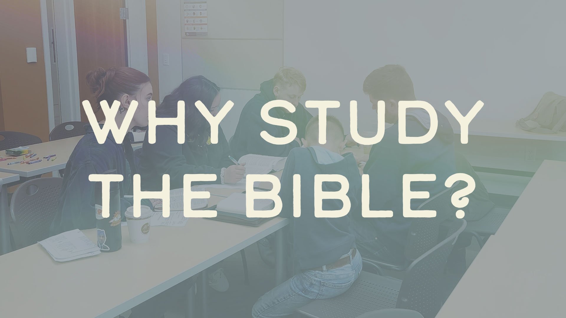 Why We Study the Bible?