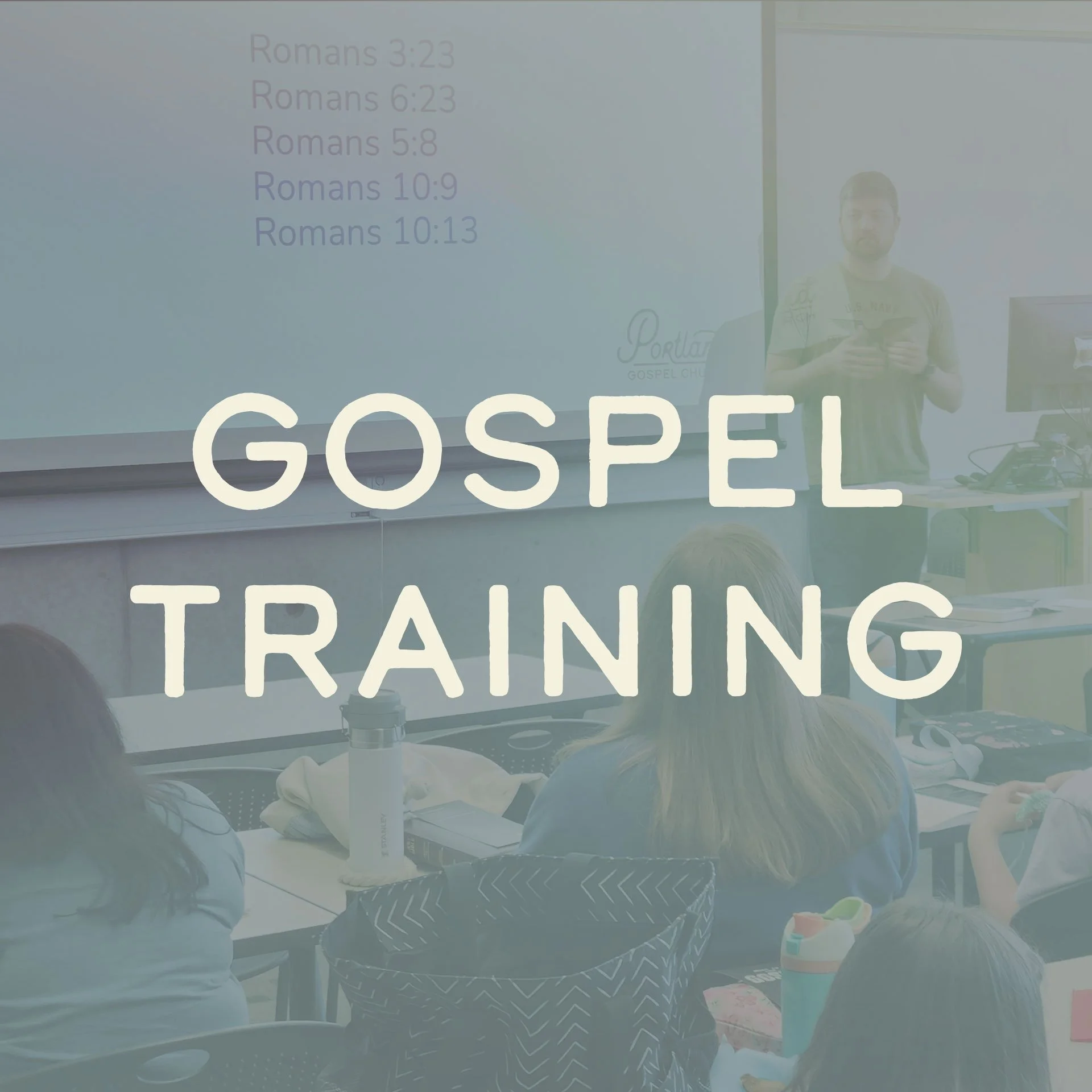 Gospel Training