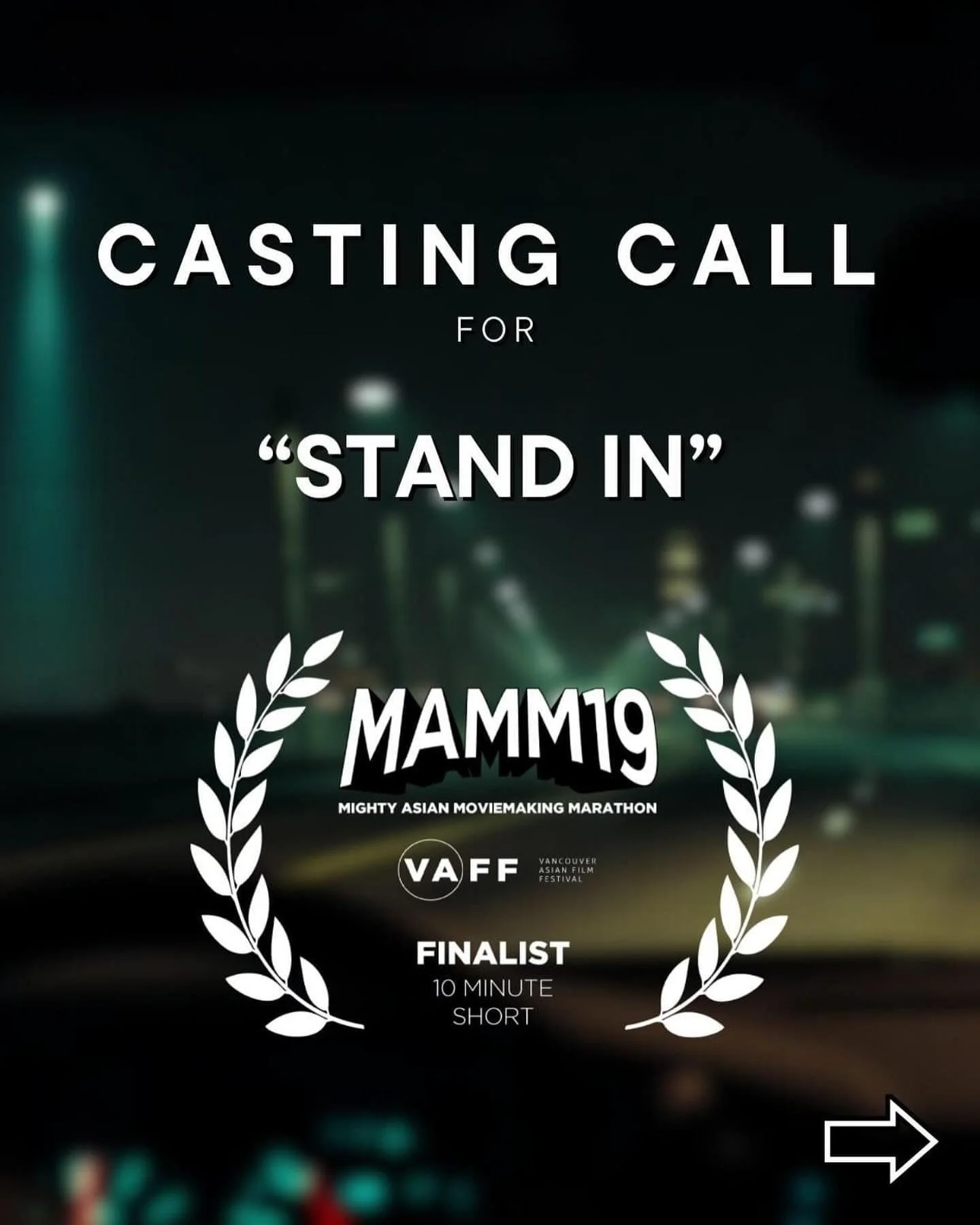 *CASTING CALL*

For &ldquo;STAND IN&rdquo; - MAMM 10-Minute Short Finalist

&gt; Open to UNION &amp; NON-UNION

&gt; Volunteer (Meals, Credit, and Reel Material Provided)

&gt; Shoot Dates: July 19/20/21, 2024

&gt; Shoot Locations: Greater Vancouver