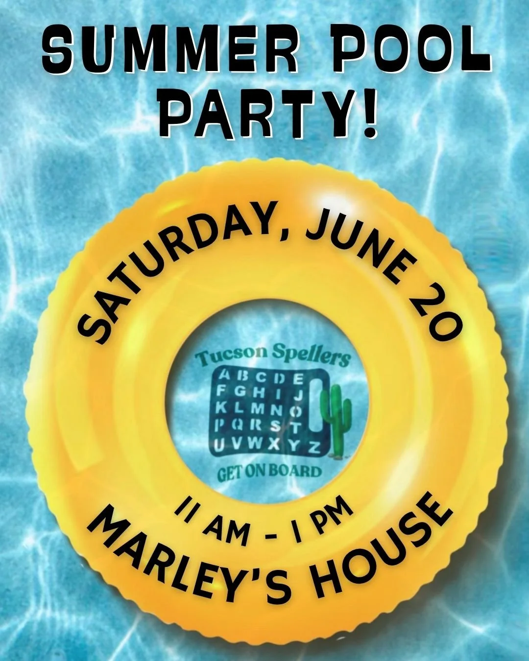 Tucson Spellers Summer Pool Party