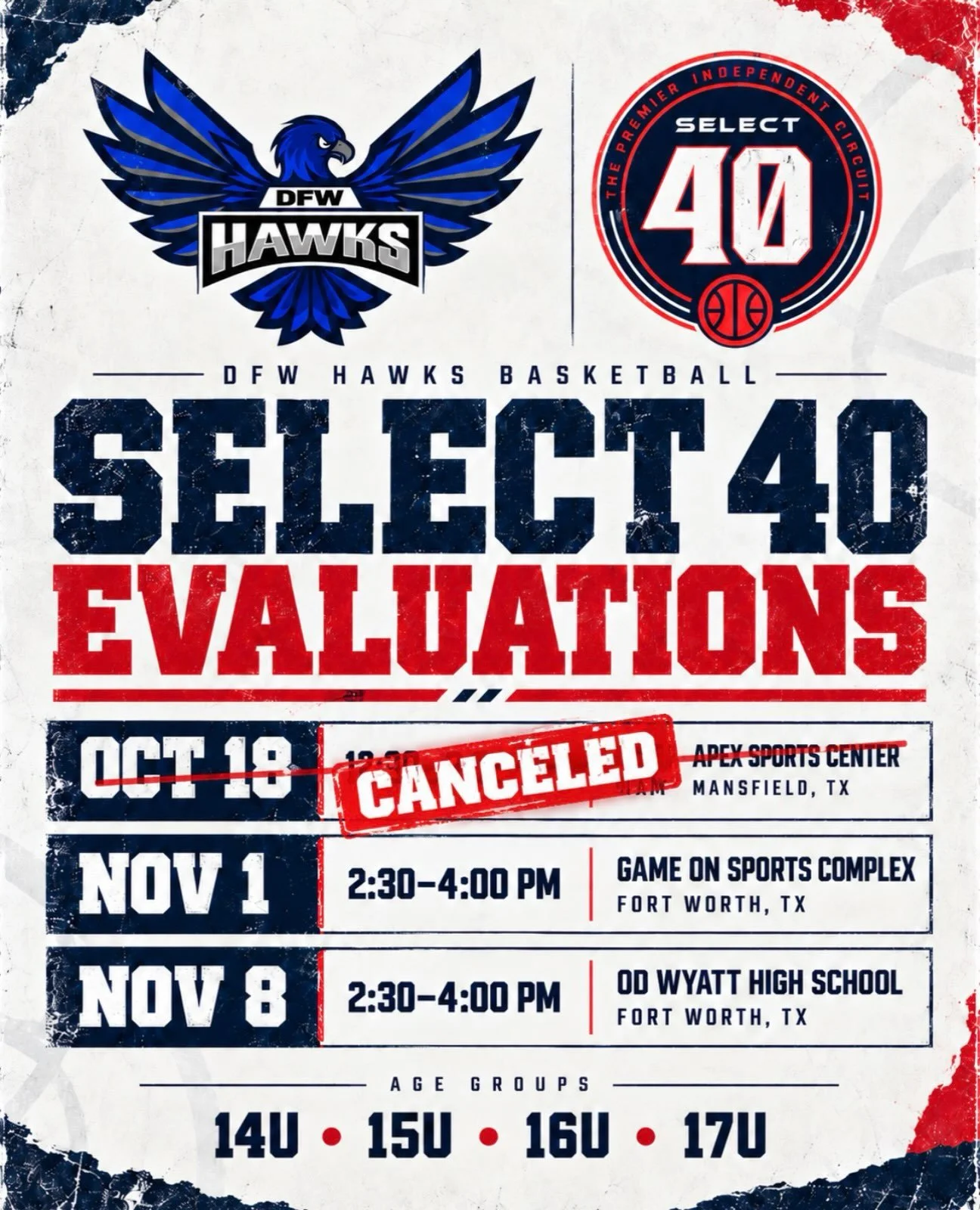 🏀🔥DFW HAWKS | S40 EVALUATIONS 🔥🏀

Two opportunities remain to be evaluated for our DFW Hawks Select 40 teams! With school basketball season beginning, we understand the importance of keeping athletes healthy and ready to compete for their school 