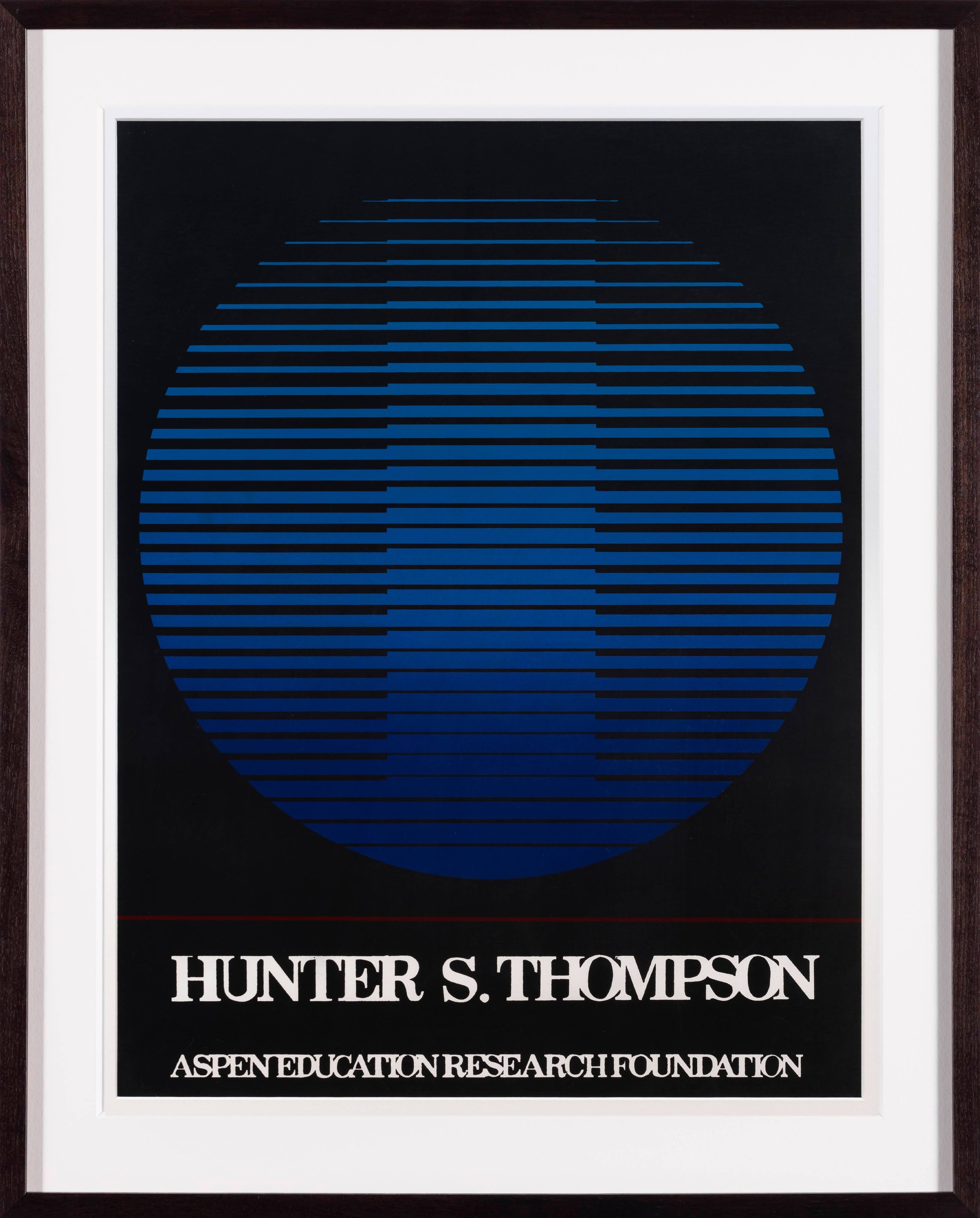 Hunter S. Thompson - Aspen Education Research Foundation