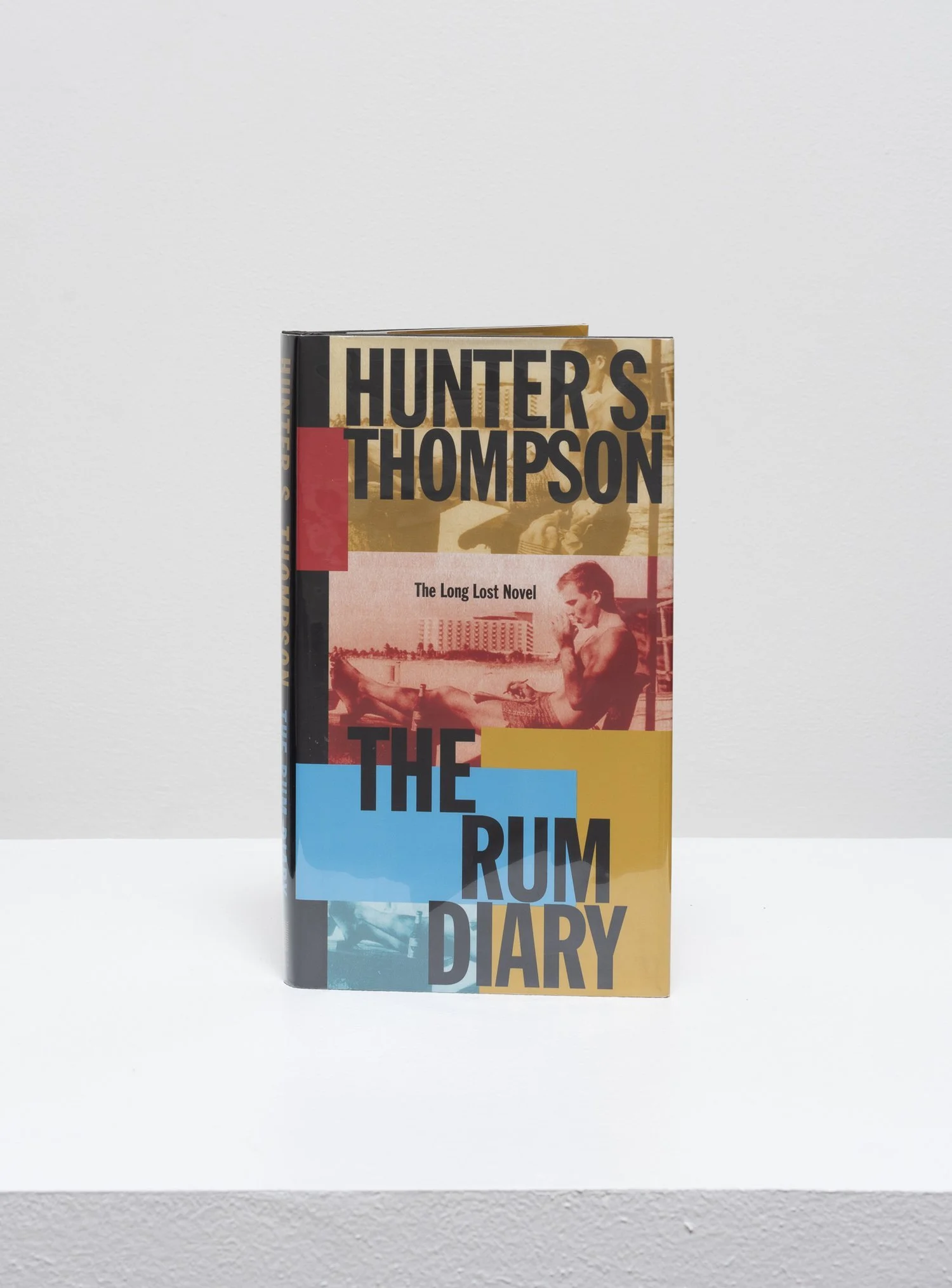 The Rum Diary: The Long Lost Novel by Hunter S. Thompson