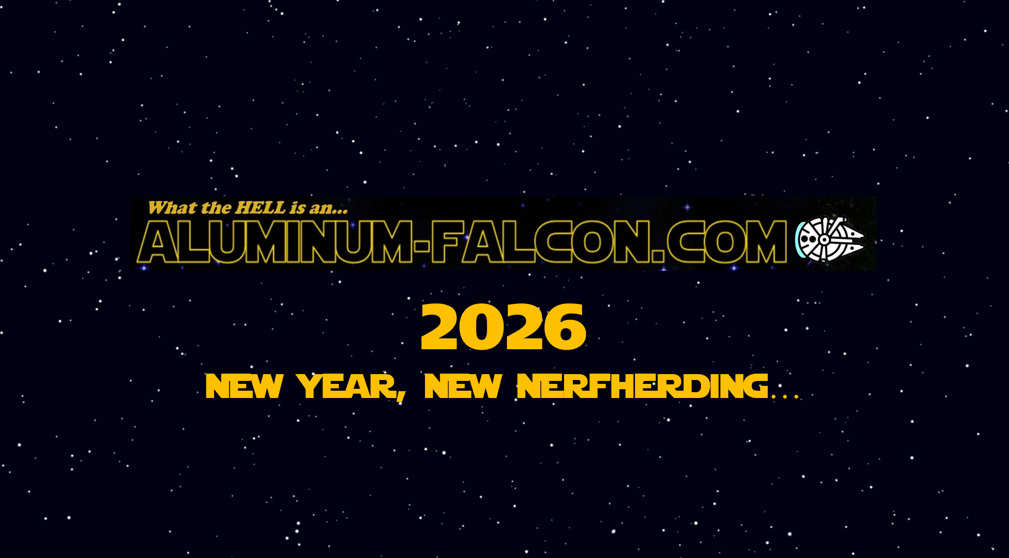 A-F in 2026: New Year, New Nerfherding