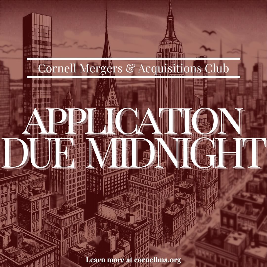 ⏳⏰ Spring 2025 applications for the Cornell M&amp;A Club close at midnight. Don&rsquo;t miss your chance to join a dynamic network of future leaders in mergers and acquisitions. Apply now before it&rsquo;s too late!