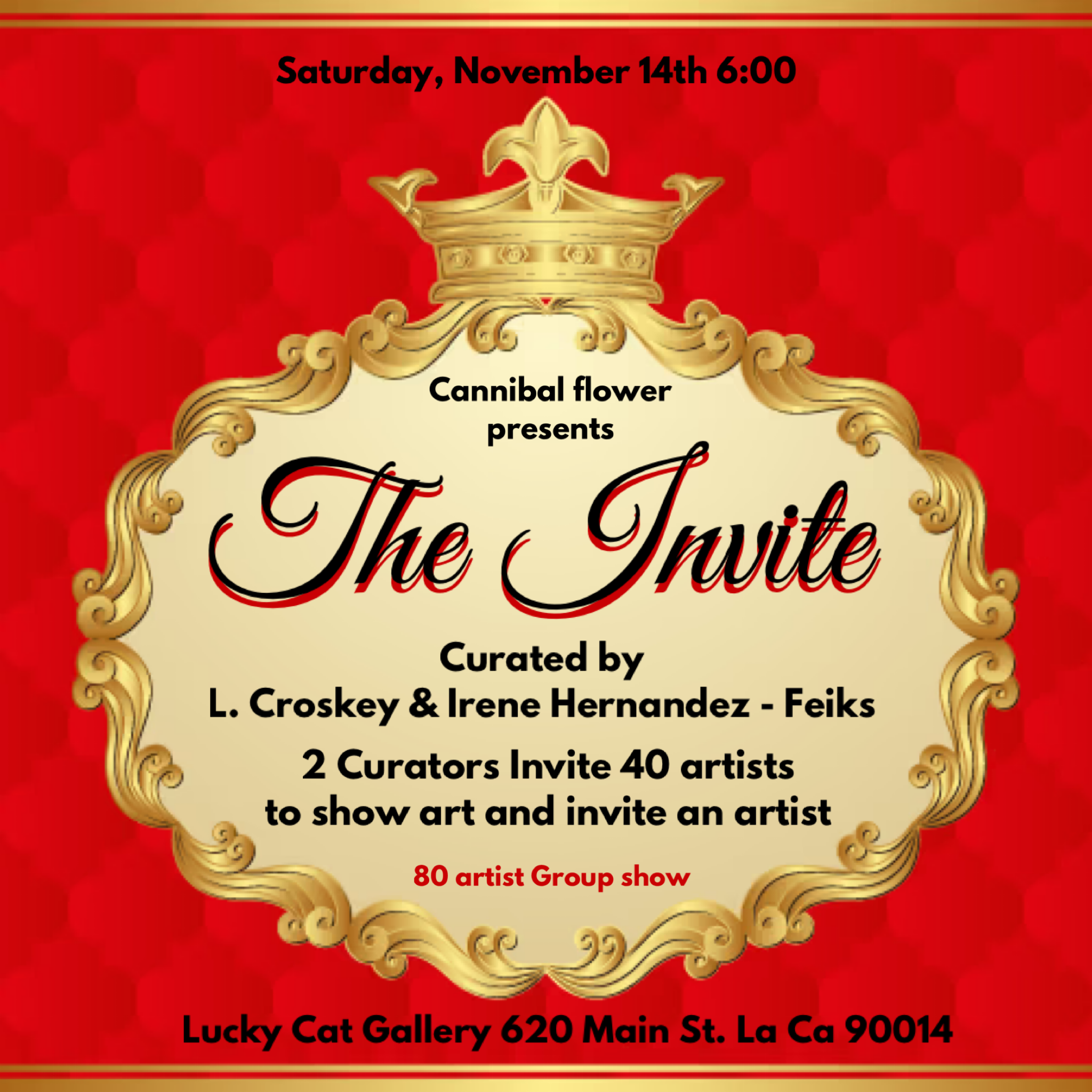 “The Invite” - A Group Show