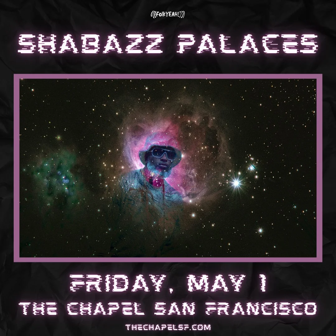 Shabazz Palaces @ The Chapel San Francisco