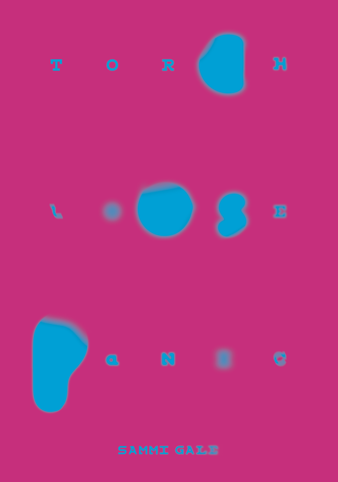 Torch Loose Panic by Sammi Gale