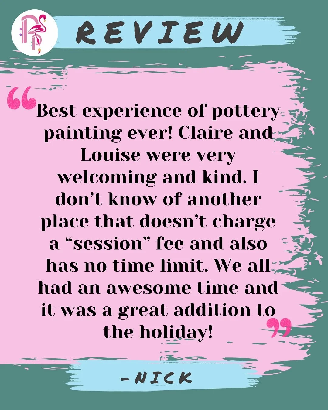 📣 REVIEW 📣

&bdquo;Best experience of pottery painting ever&ldquo;?We&rsquo;re not going to argue with that!
Thank you Nick for such a brilliant review🤗

 Enjoyed your time at Pitter Potter? Leaving a ⭐️⭐️⭐️⭐️⭐️review is super-duper helpful for ot