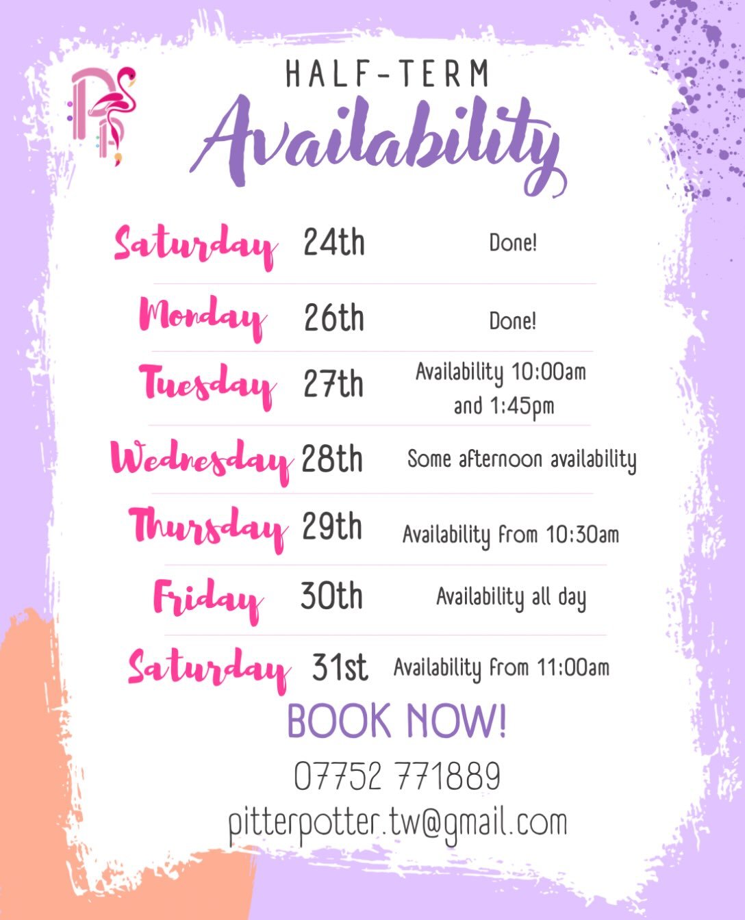 🌵HOLIDAY &bull; AVAILABILITY🌵

Half Term Availability Update!
If you&rsquo;re planning on booking in to paint this week, Thursday, Friday and Saturday are the days to go for! Book now whilst availability lasts
🦩🎨🌵

Book now!
*  Text or phone 077