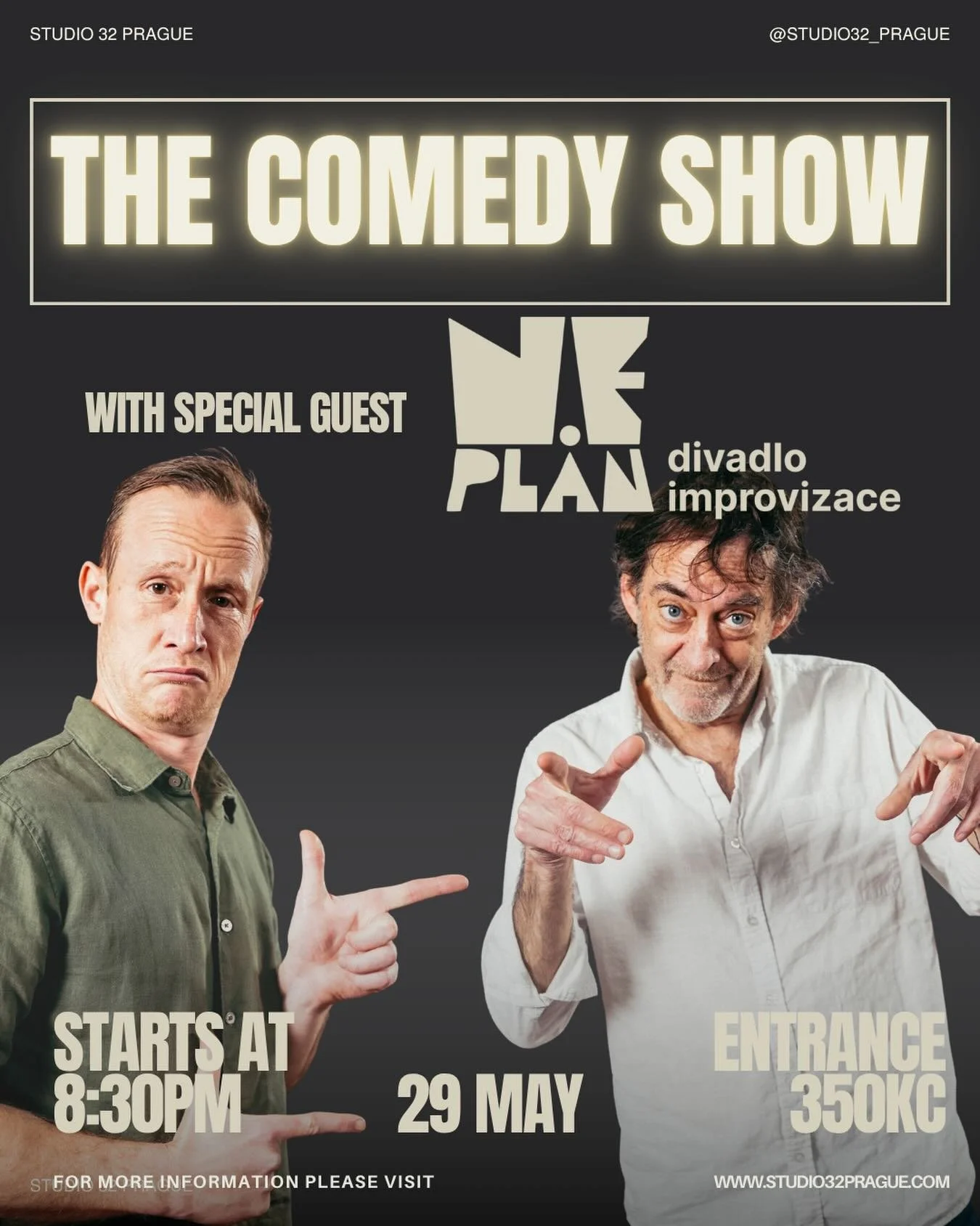 We&rsquo;ve got a special night for you this Friday! 🥳 Jim High and Dan Brown will be teaming up with some of the hilarious improvisers of @neplan.prague for a collaboration you don&rsquo;t want to miss! 

With musical accompaniment by @lo_falutin  