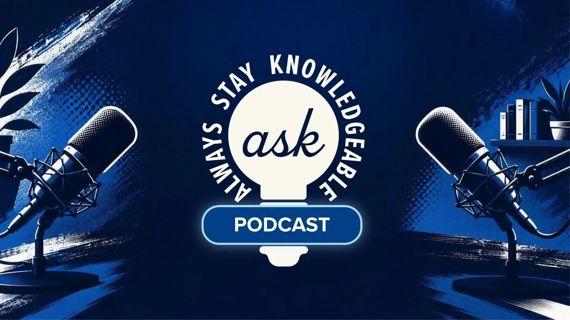 ASK Podcast