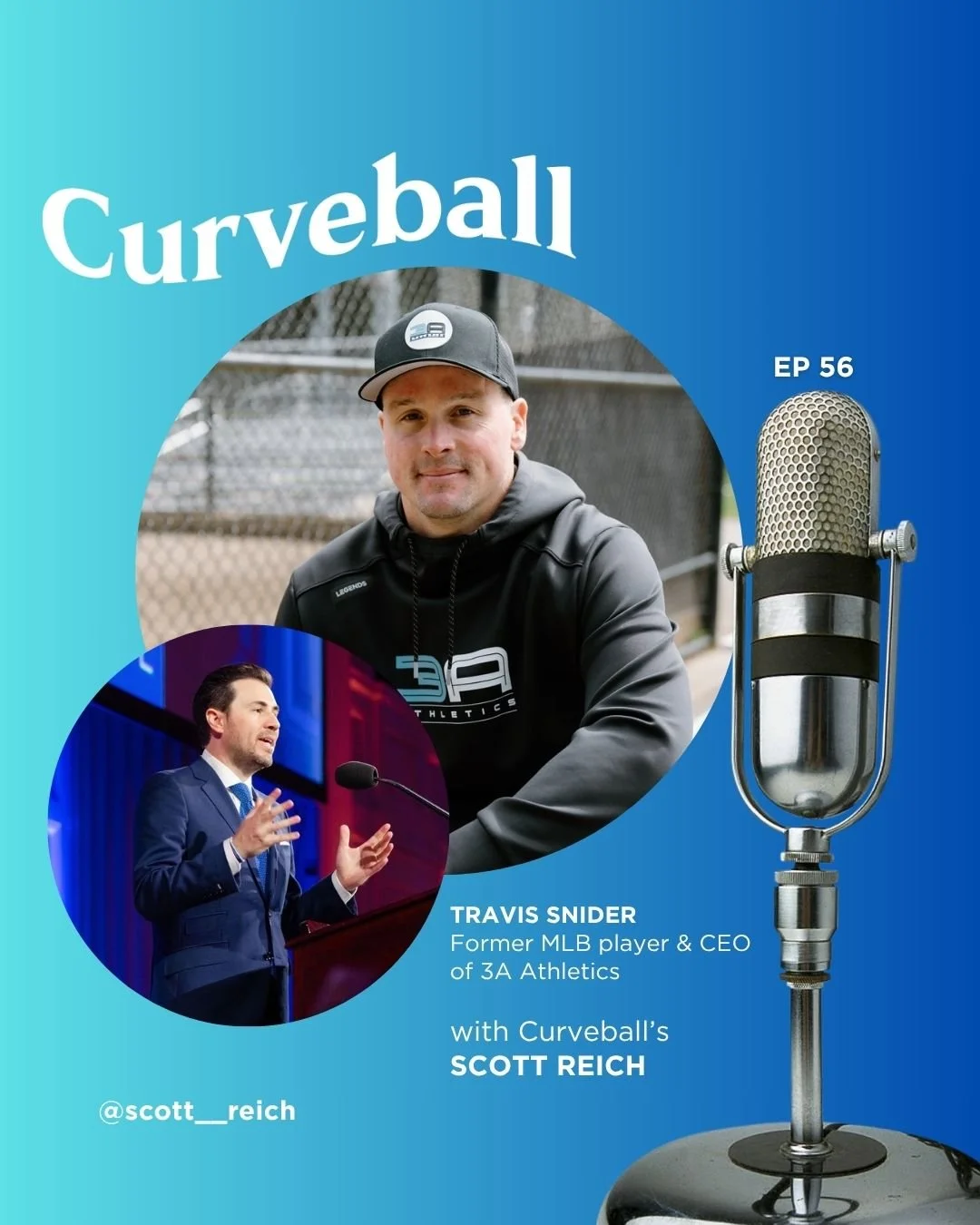 Travis Snyder featured on Scott Reich's Curveball podcast