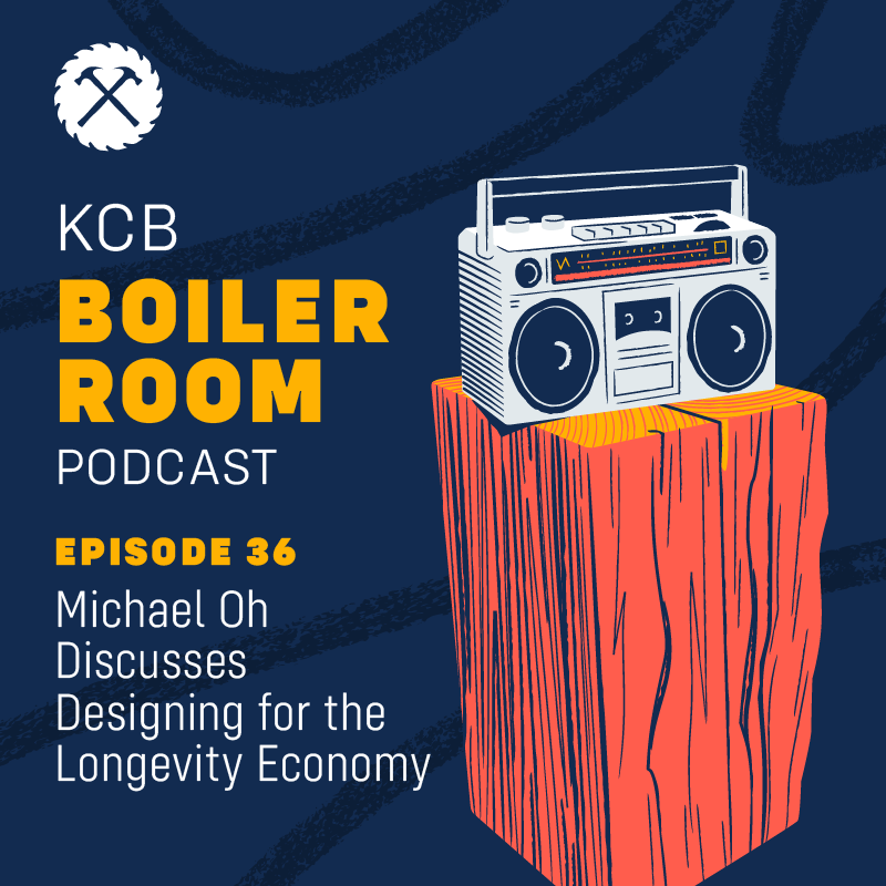 Episode 36 - Michael Oh Discusses Designing for the Longevity Economy