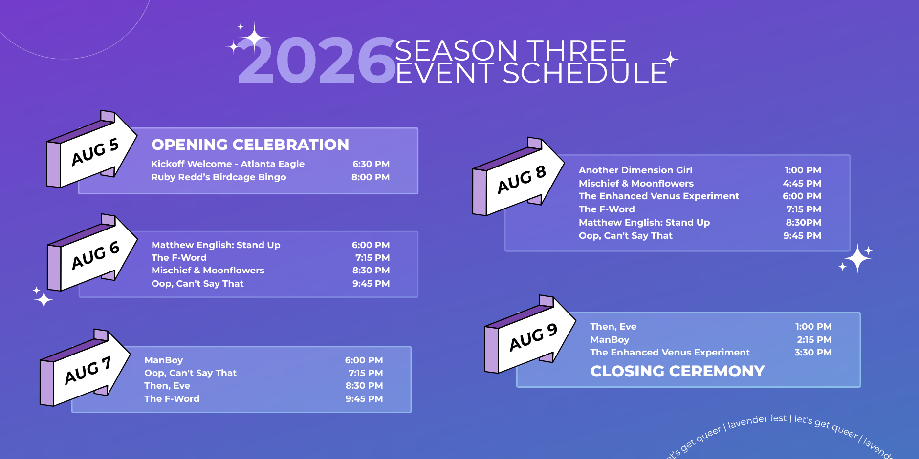 Full schedule of Lavender Fest season three.