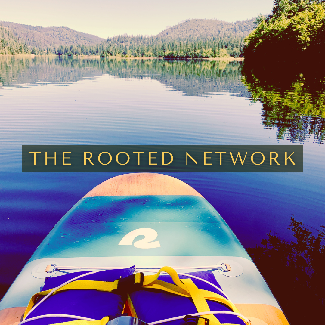 CS | The Rooted Network | Trinity County locals