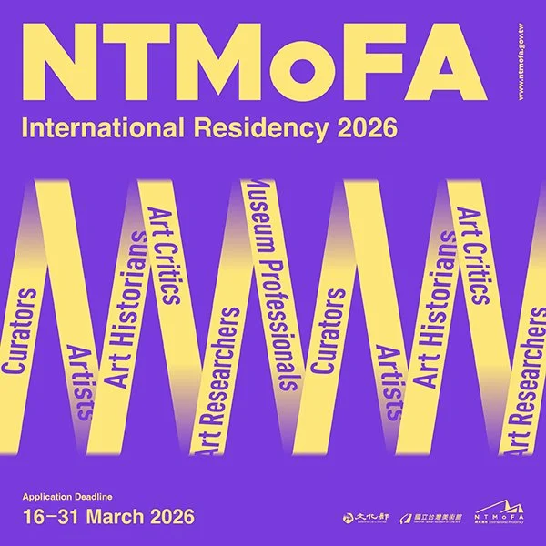 Open Call: NTMoFA International Residency Program 2026